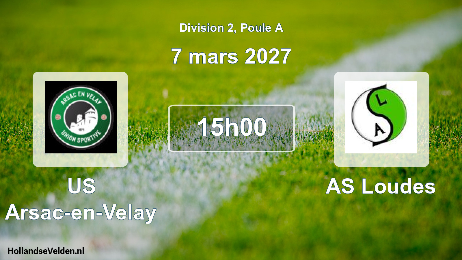 Scheduled Match: US Arsac-en-Velay - AS Loudes (7 March 2027)