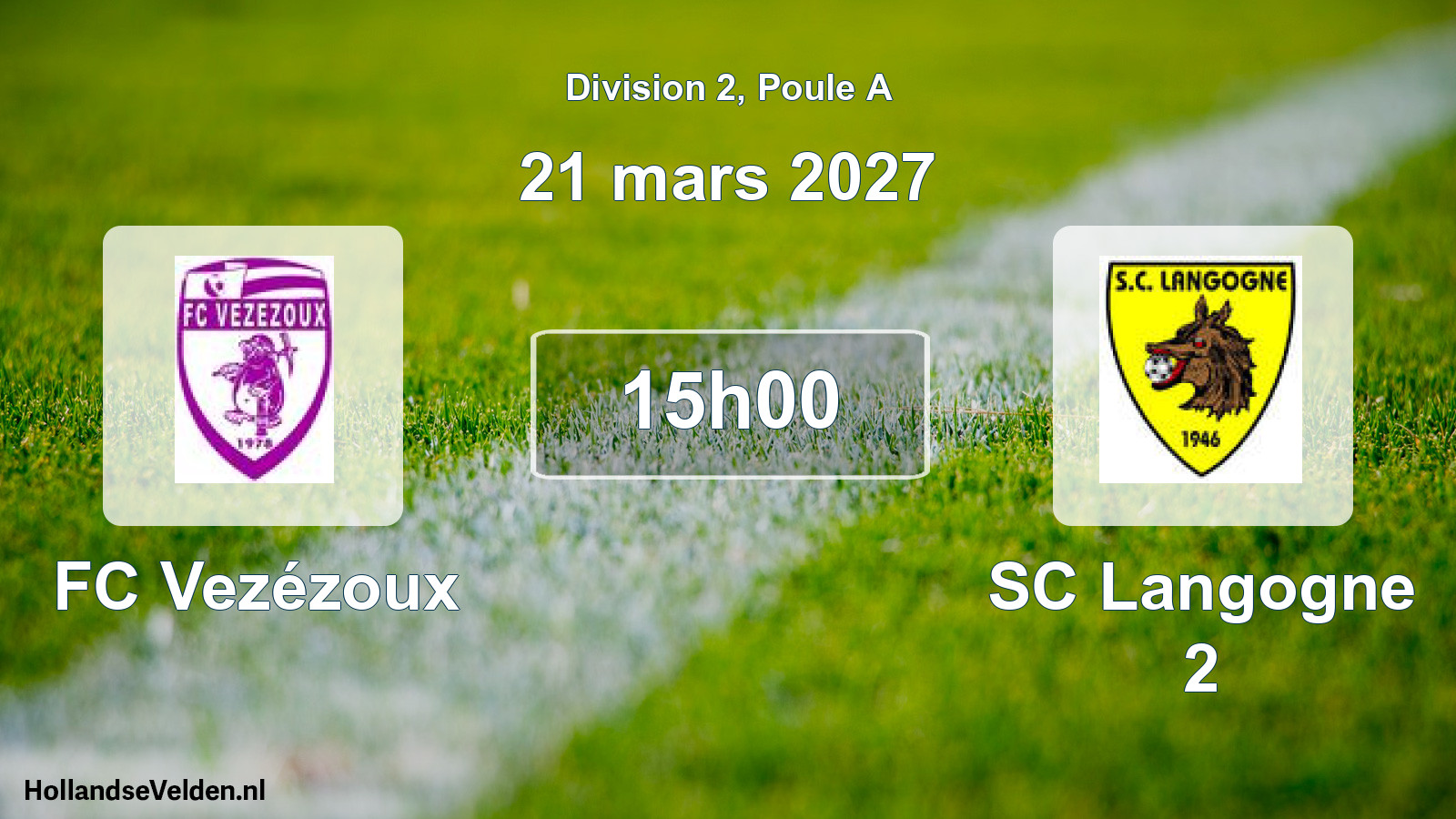 Scheduled Match: FC Vezézoux - SC Langogne 2 (21 March 2027)