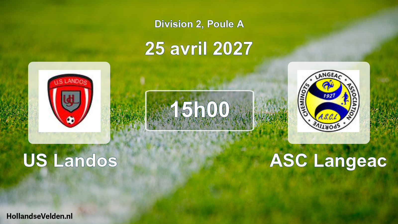 Match programmé: US Landos - ASC Langeac (25 avril 2027)