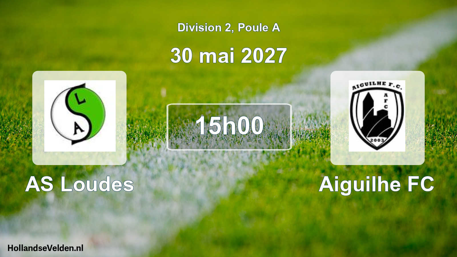 Geplande wedstrijd: AS Loudes - Aiguilhe FC (30 mei 2027)
