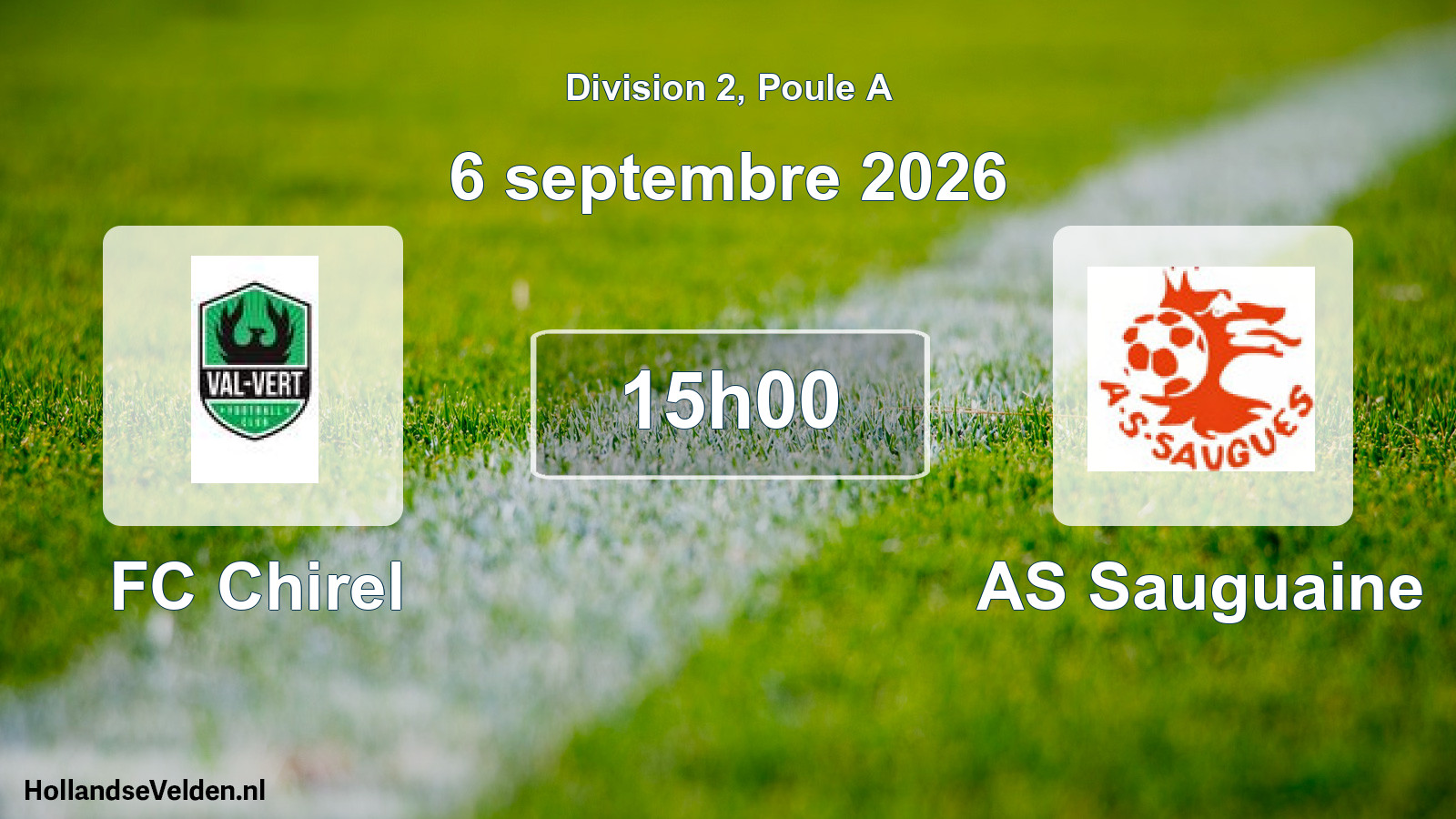 Match programmé: FC Chirel - AS Sauguaine (6 septembre 2026)