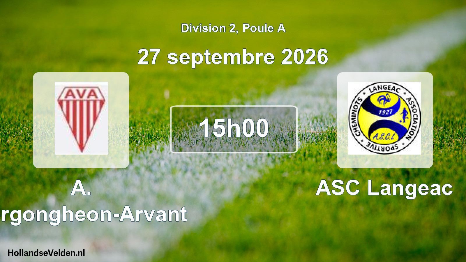 Geplande wedstrijd: A. Vergongheon-Arvant 2 - ASC Langeac (27 september 2026)