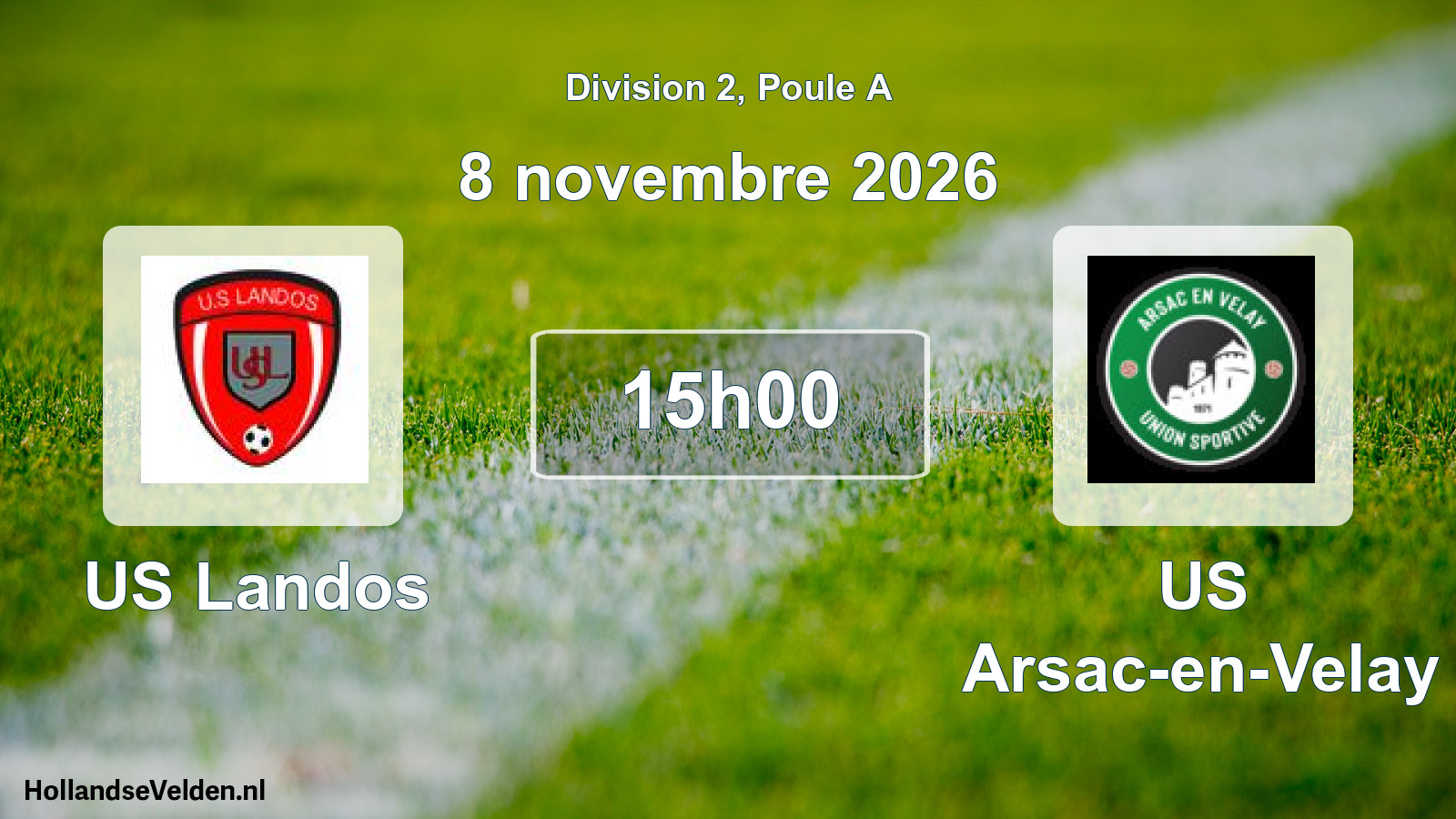 Scheduled Match: US Landos - US Arsac-en-Velay (8 November 2026)