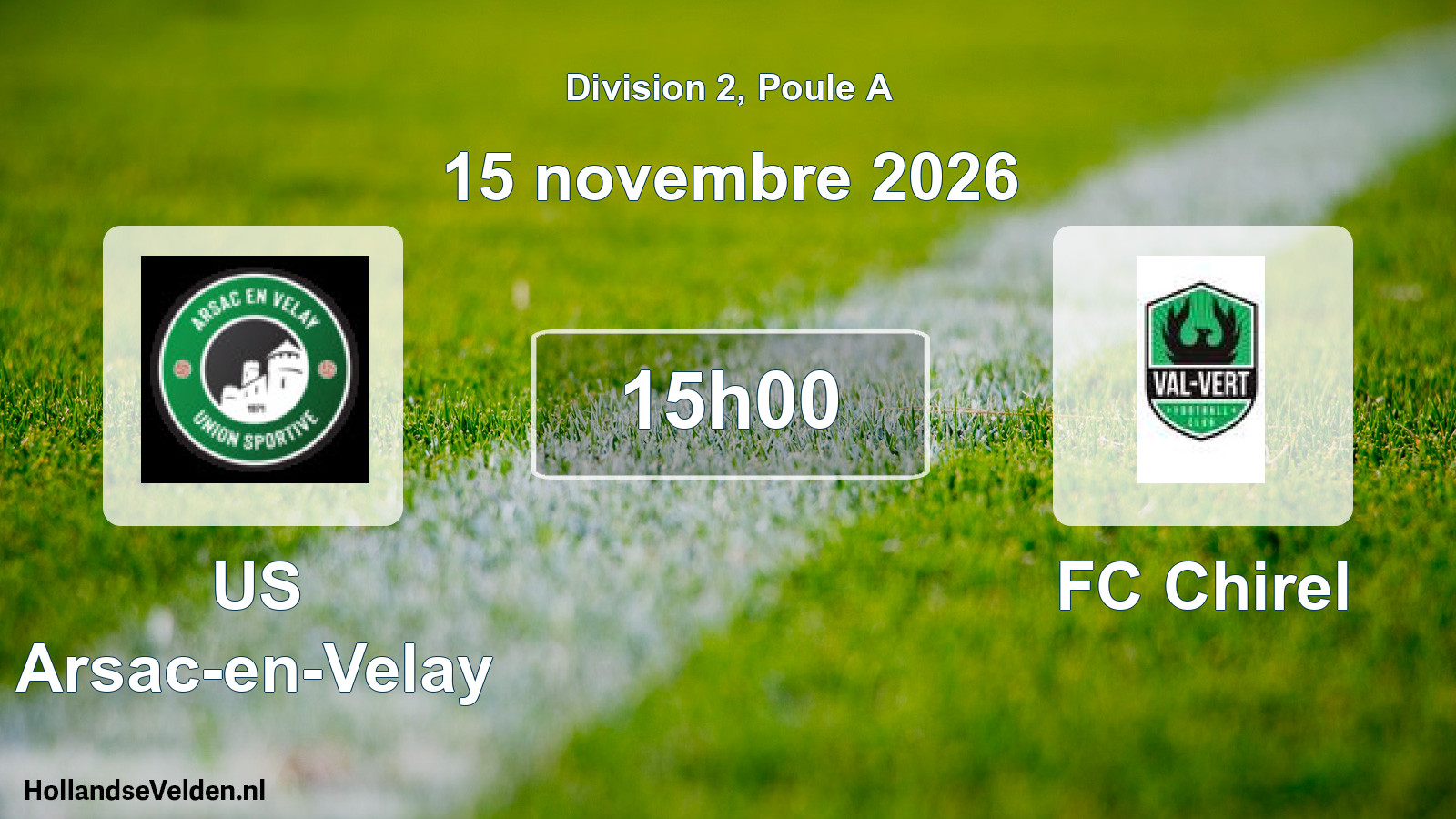 Scheduled Match: US Arsac-en-Velay - FC Chirel (15 November 2026)