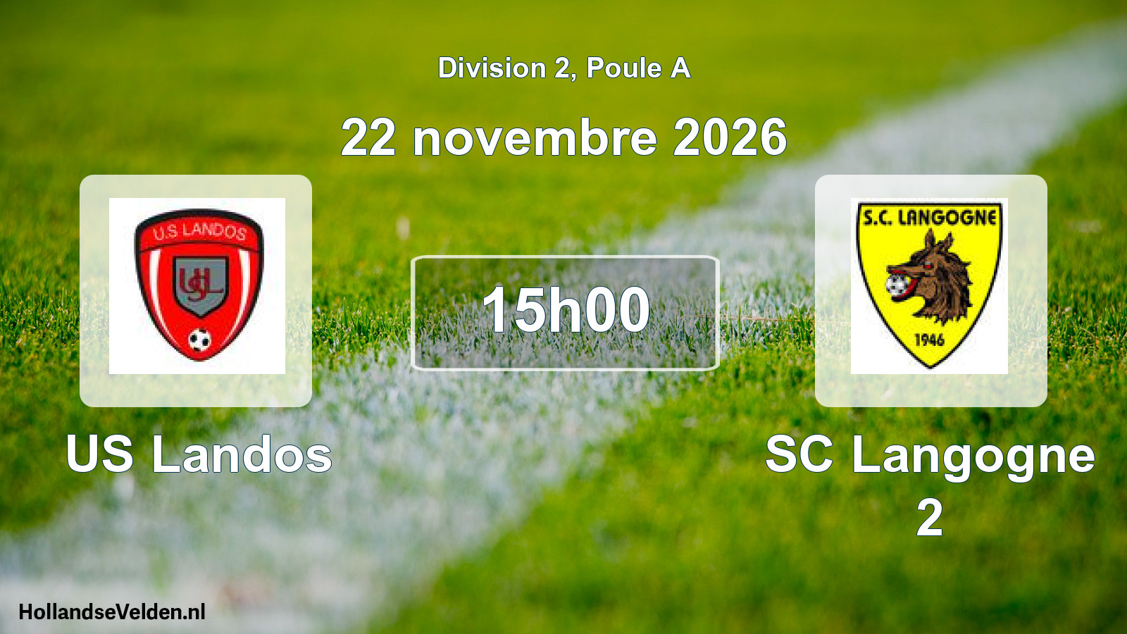 Scheduled Match: US Landos - SC Langogne 2 (22 November 2026)