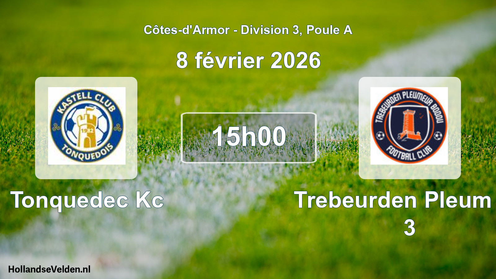 Geplande wedstrijd: Tonquedec Kc - Trebeurden Pleum Fc 3 (8 février 2026)
