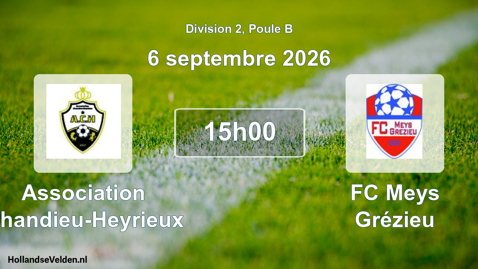 Scheduled Match: Association Chandieu-Heyrieux - FC Meys Grézieu (6 September 2026)