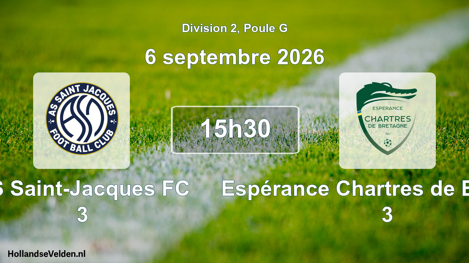 Scheduled Match: AS Saint-Jacques FC 3 - Espérance Chartres de Bretagne 3 (6 September 2026)