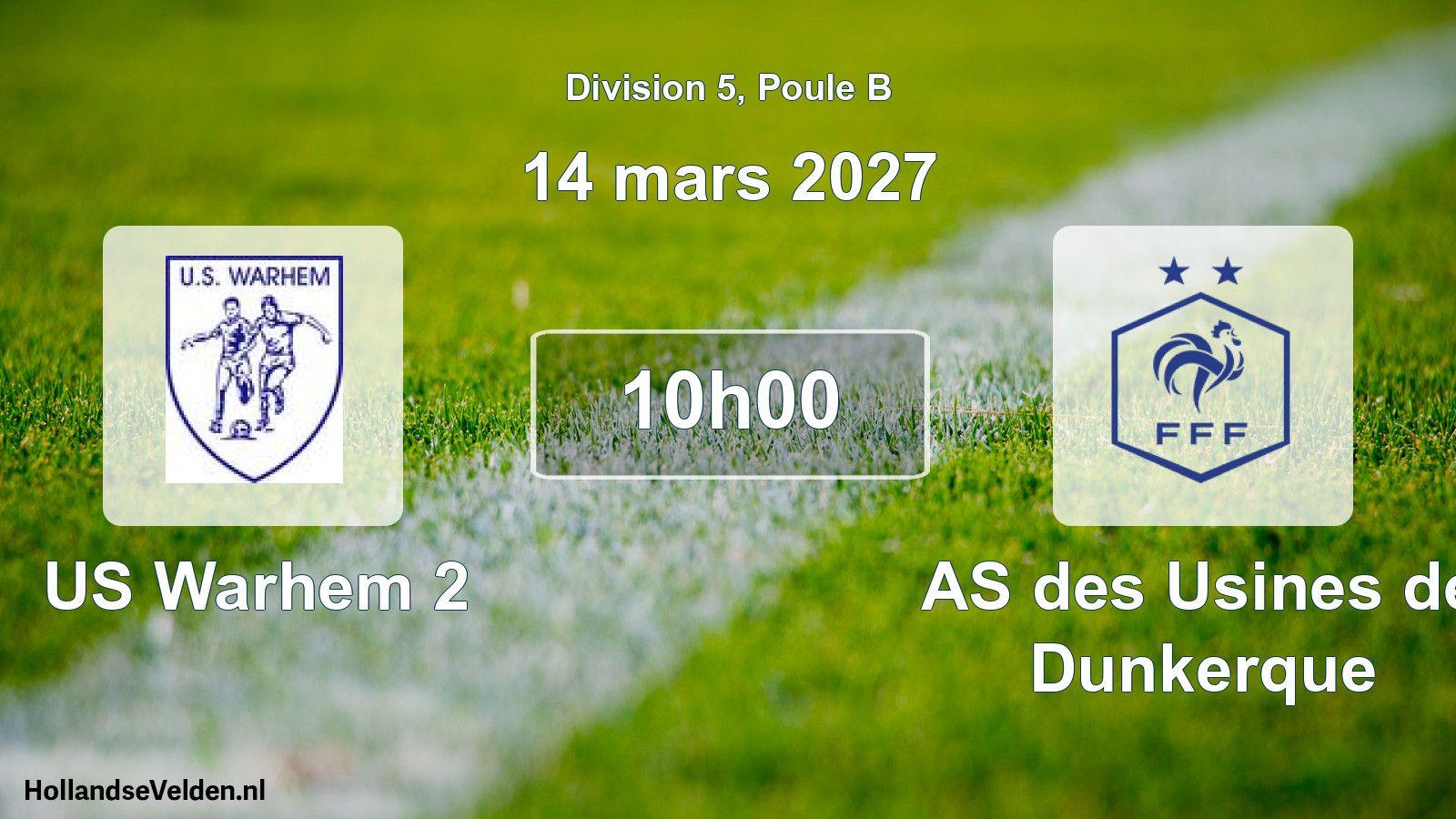 Scheduled Match: US Warhem 2 - AS des Usines de Dunkerque (14 March 2027)