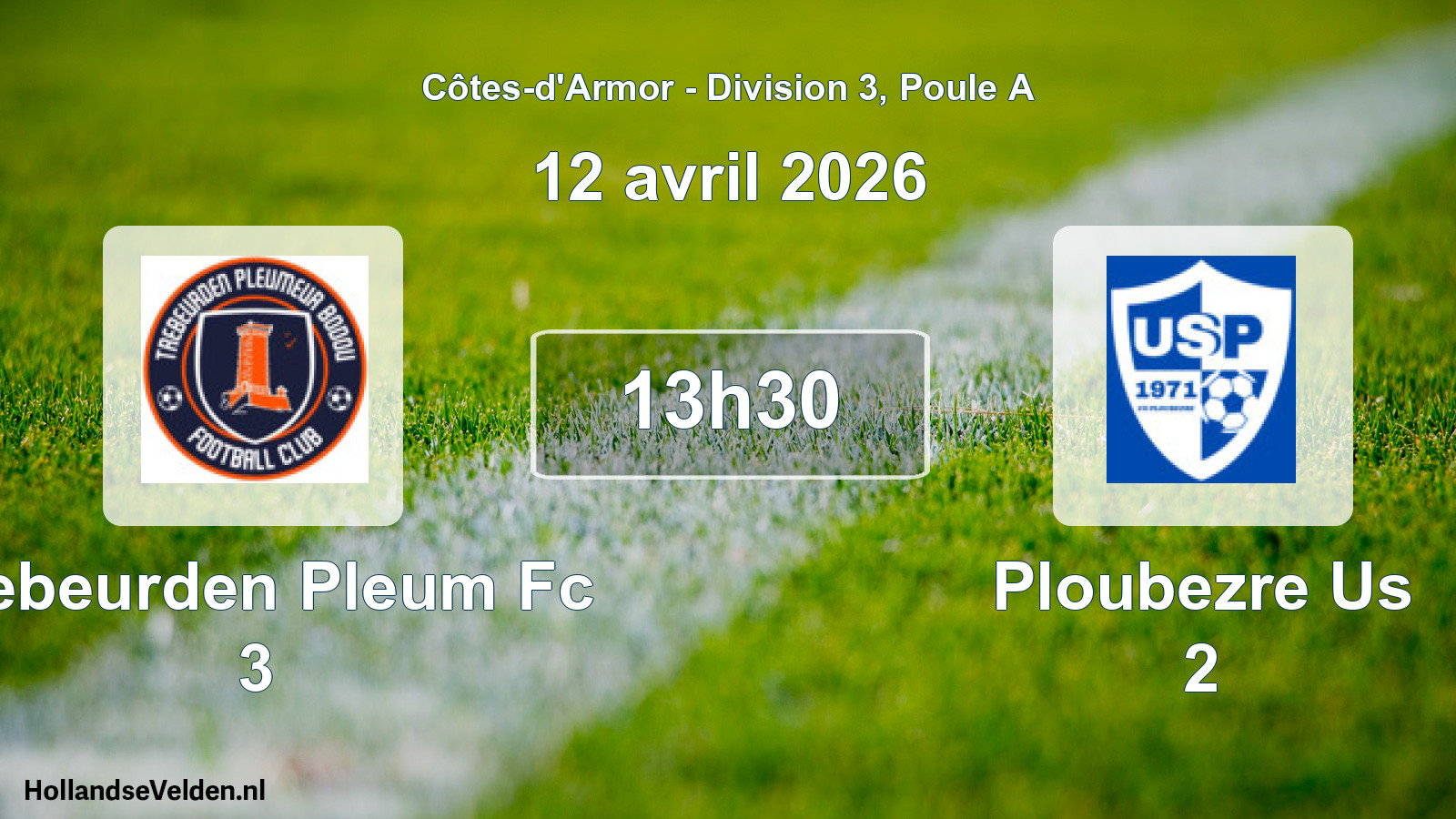 Geplande wedstrijd: Trebeurden Pleum Fc 3 - Ploubezre Us 2 (12 avril 2026)