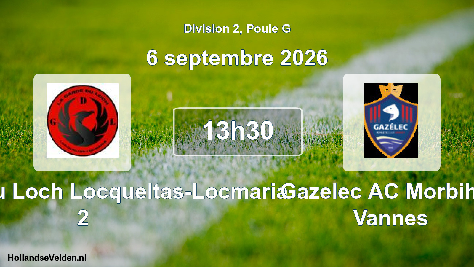 Match programmé: La Garde du Loch Locqueltas-Locmaria 2 - Gazelec AC Morbihan Vannes (6 septembre 2026)
