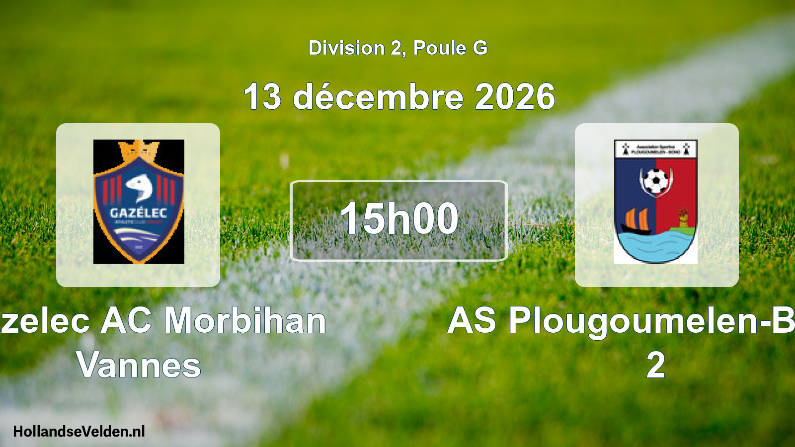 Match programmé: Gazelec AC Morbihan Vannes - AS Plougoumelen-Bono 2 (13 décembre 2026)