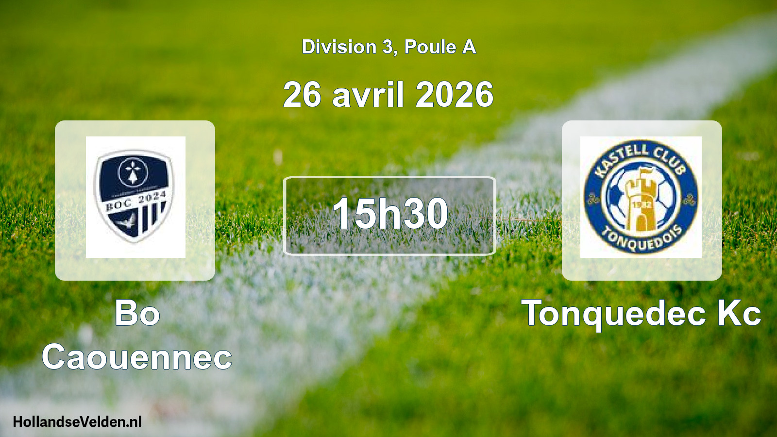 Geplande wedstrijd: Bo Caouennec - Tonquedec Kc (26 april 2026)