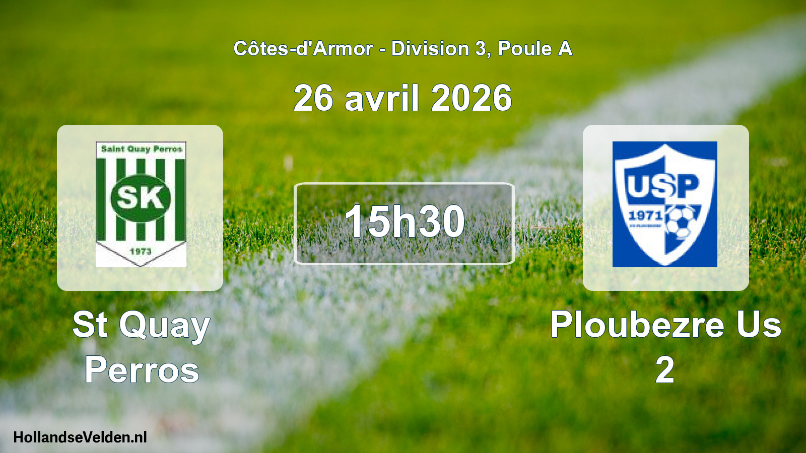 Geplande wedstrijd: St Quay Perros - Ploubezre Us 2 (26 april 2026)