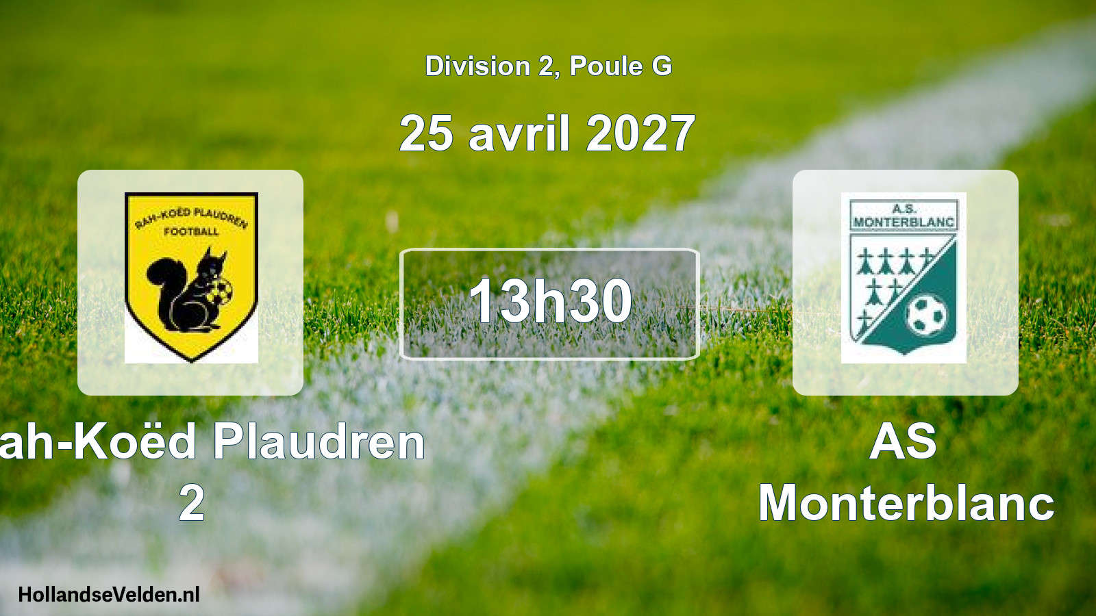 Scheduled Match: Rah-Koëd Plaudren 2 - AS Monterblanc (25 April 2027)