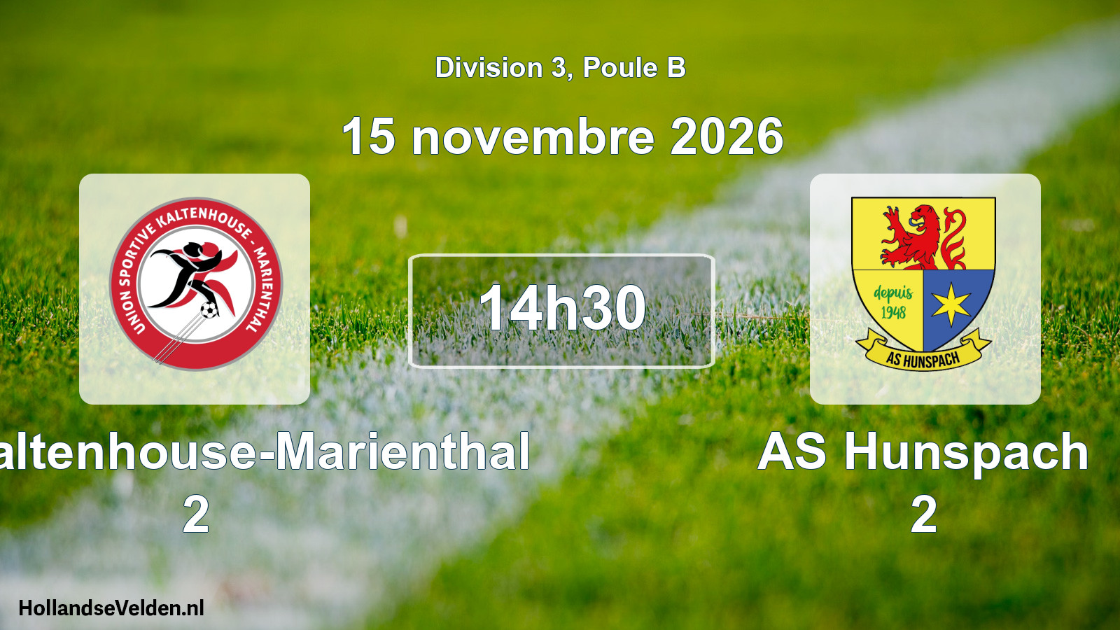Match programmé: US Kaltenhouse-Marienthal 2 - AS Hunspach 2 (15 novembre 2026)