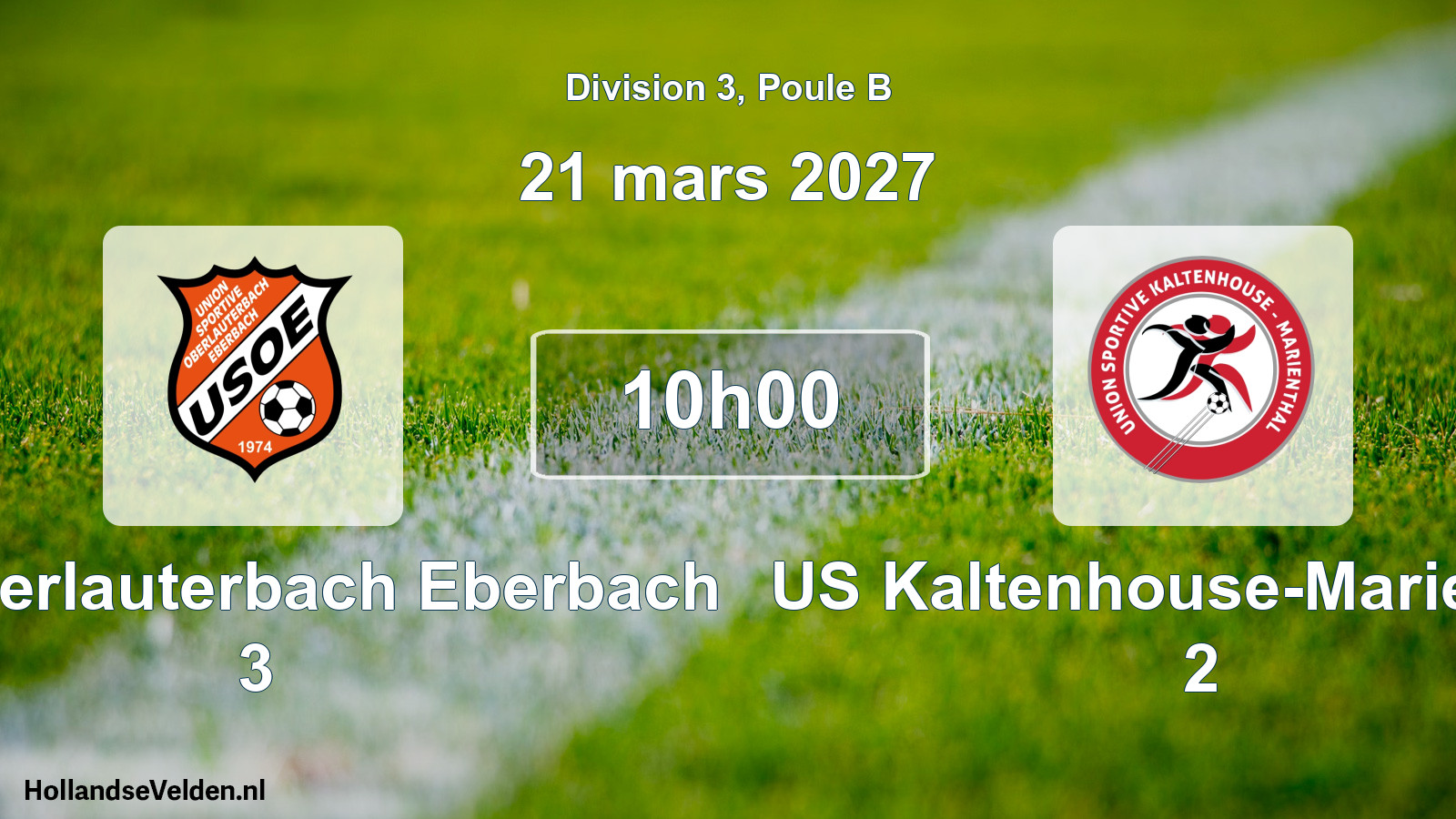 Scheduled Match: US Oberlauterbach Eberbach 3 - US Kaltenhouse-Marienthal 2 (21 March 2027)