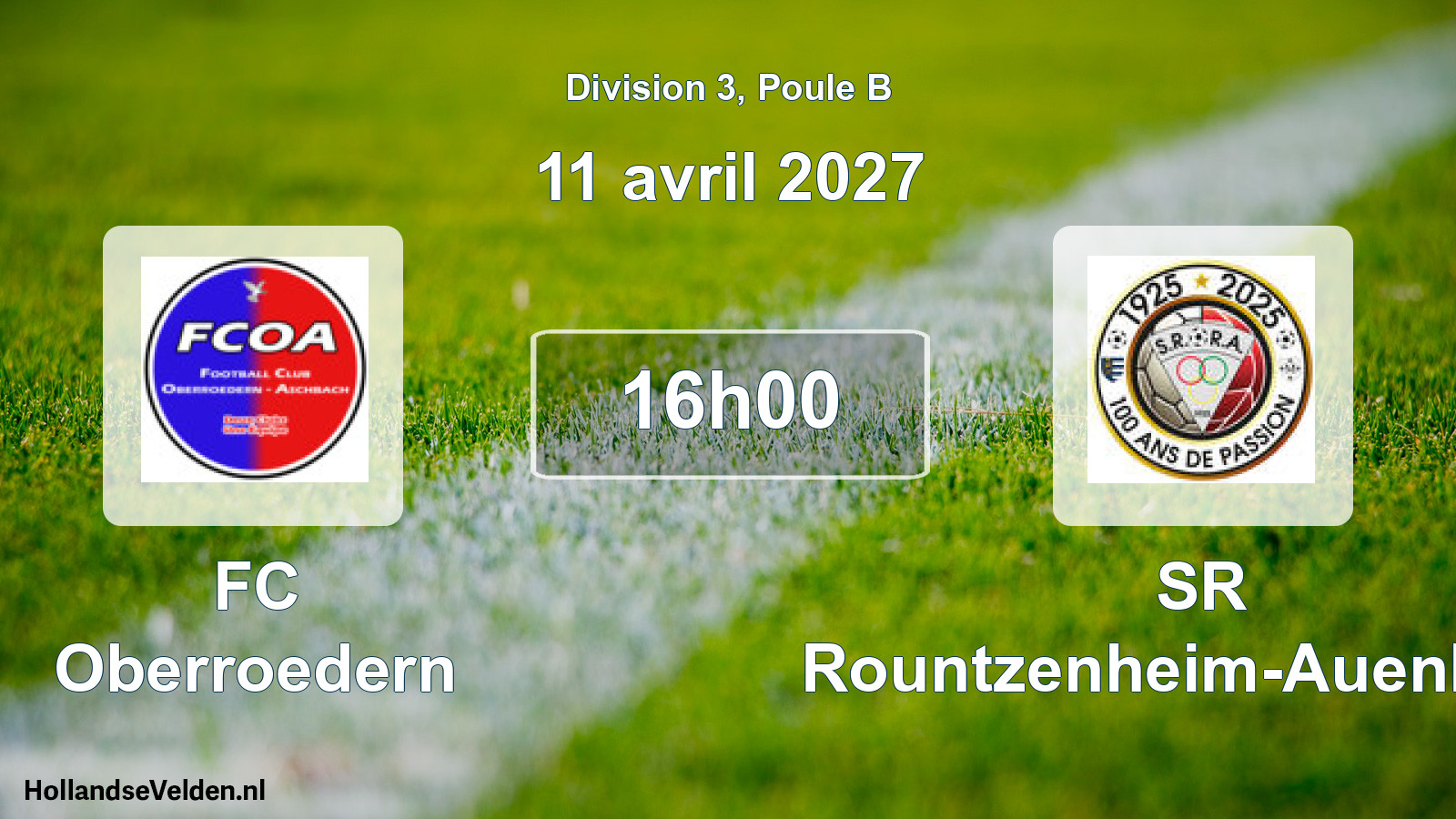 Scheduled Match: FC Oberroedern - SR Rountzenheim-Auenheim (11 April 2027)