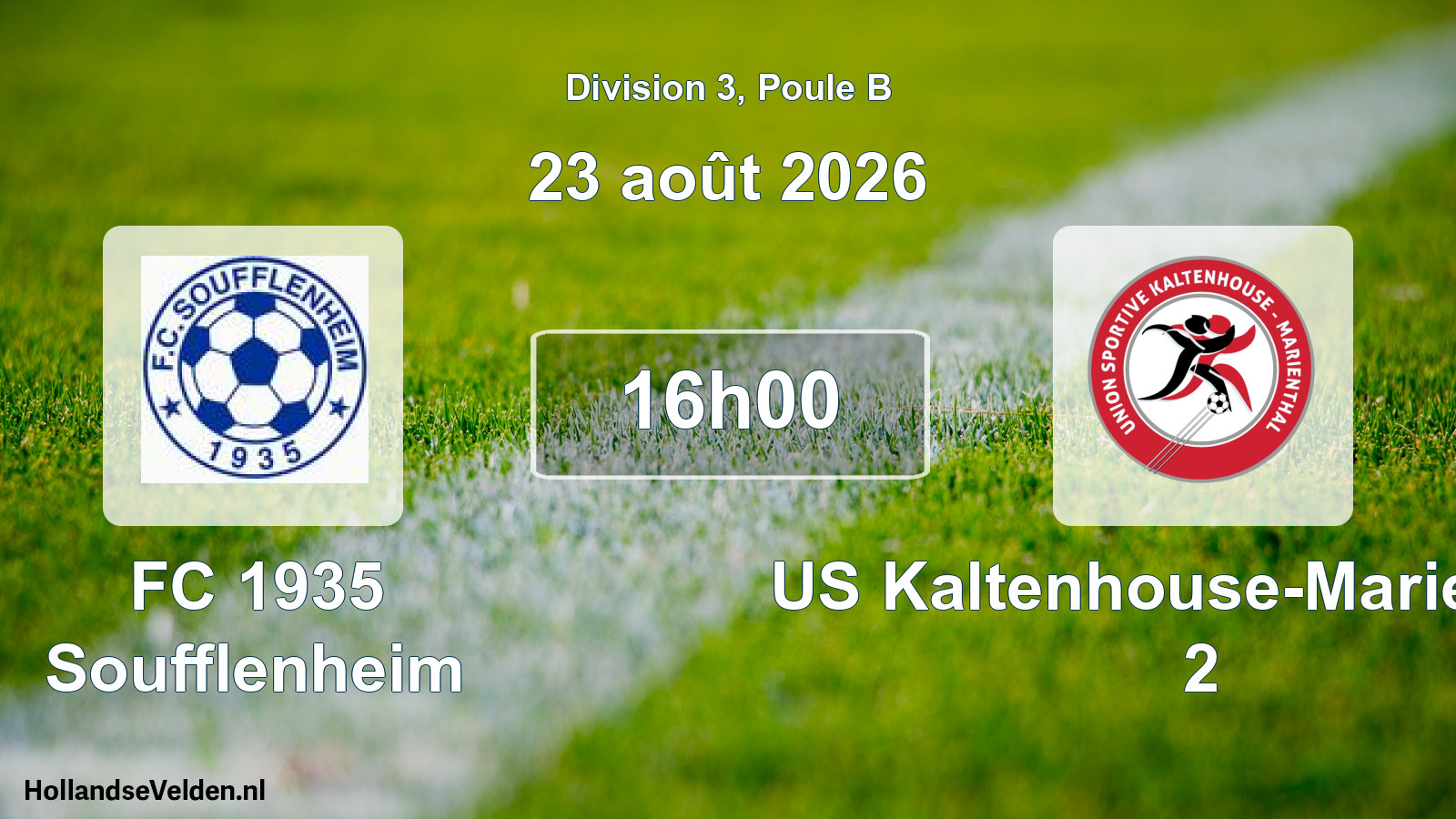 Scheduled Match: FC 1935 Soufflenheim - US Kaltenhouse-Marienthal 2 (23 August 2026)
