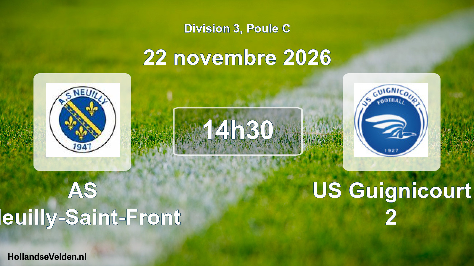 Match programmé: AS Neuilly-Saint-Front - US Guignicourt 2 (22 novembre 2026)