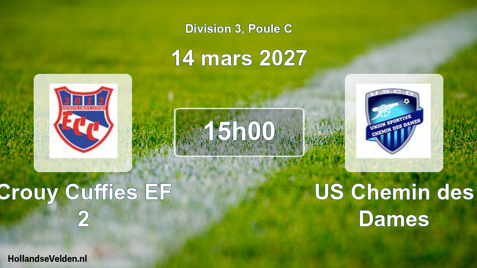 Scheduled Match: Crouy Cuffies EF 2 - US Chemin des Dames (14 March 2027)