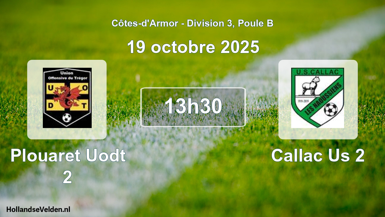 Geplande wedstrijd: Plouaret Uodt 2 - Callac Us 2 (19 octobre 2025)