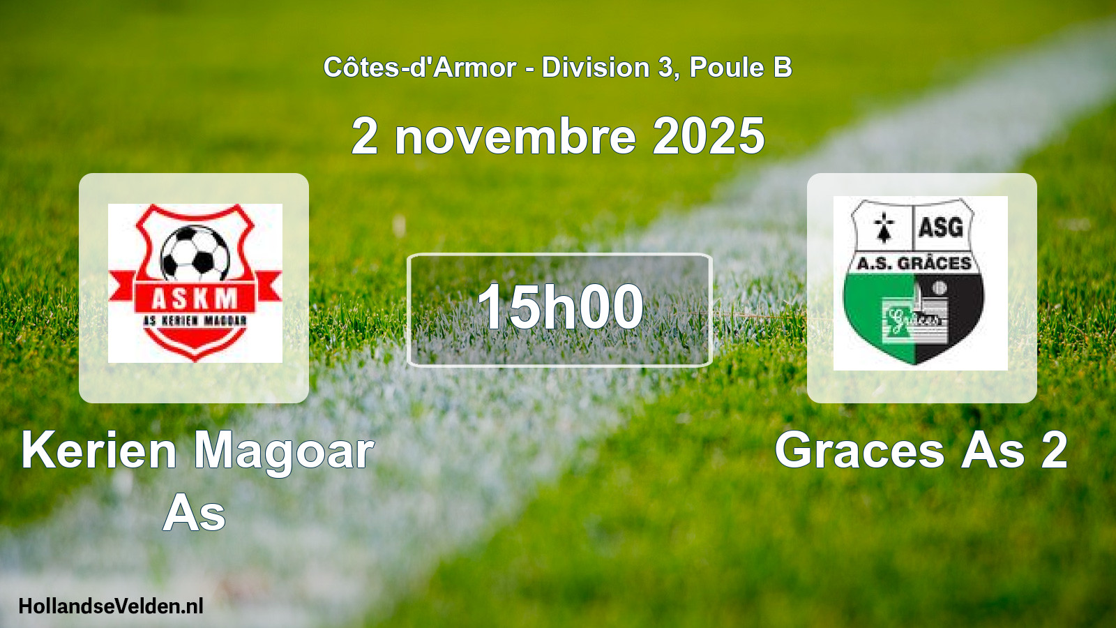 Scheduled Match: Kerien Magoar As - Graces As 2 (2 November 2025)