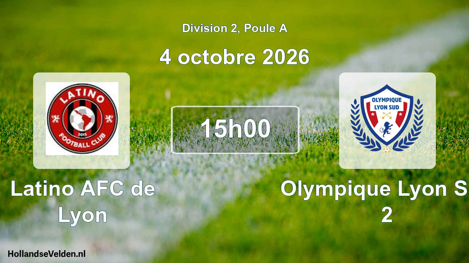 Match programmé: Latino AFC de Lyon - Olympique Lyon Sud 2 (4 octobre 2026)