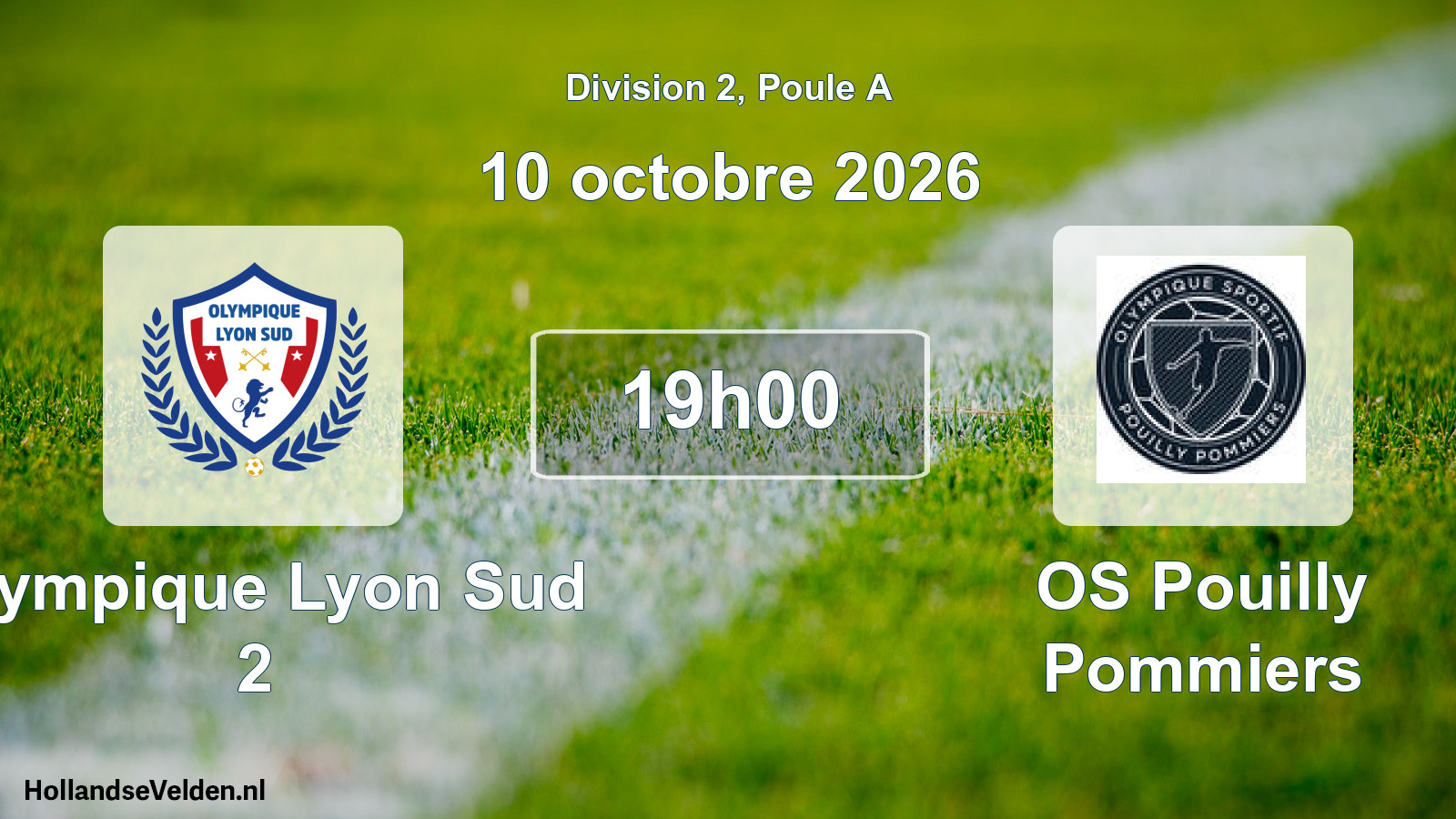 Match programmé: Olympique Lyon Sud 2 - OS Pouilly Pommiers (10 octobre 2026)