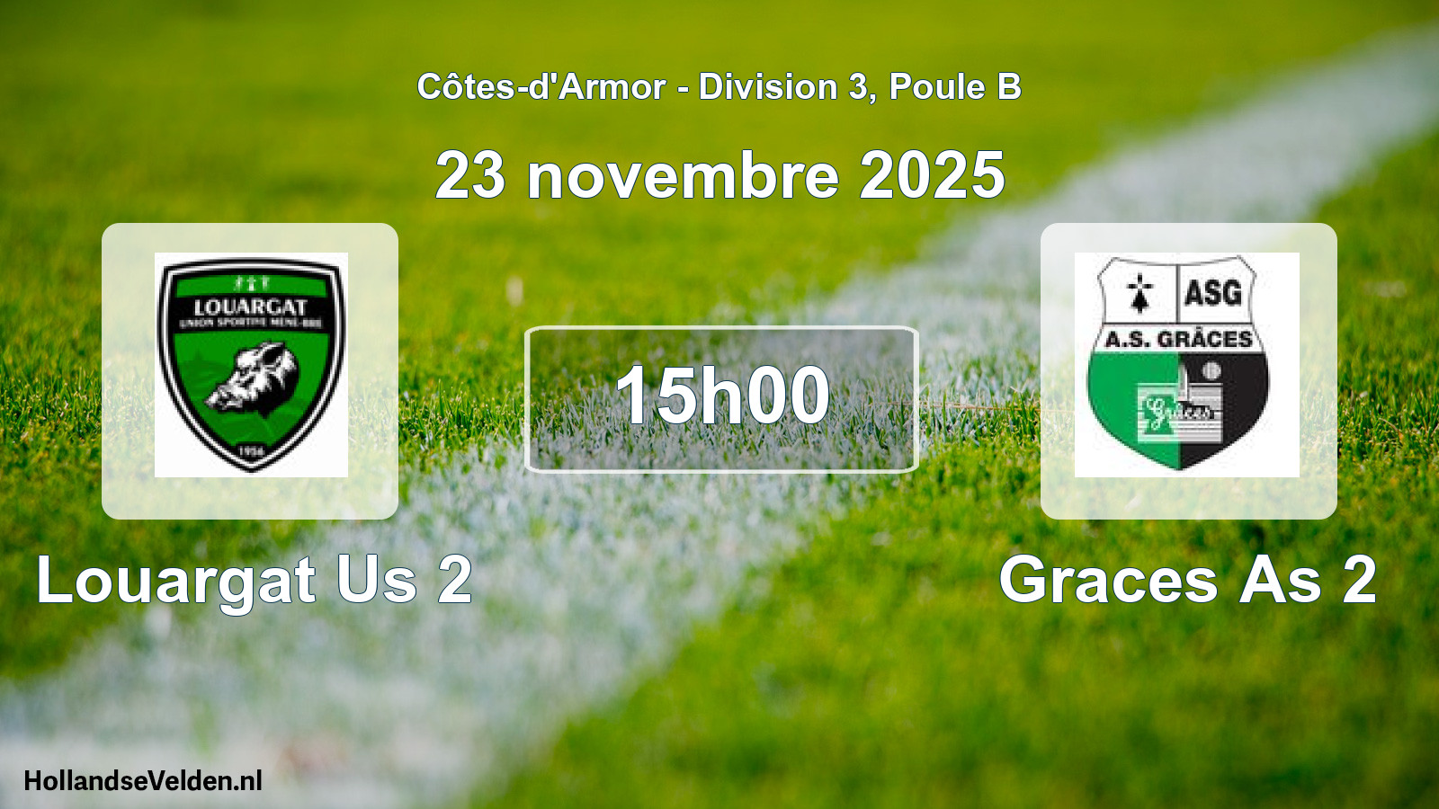 Geplande wedstrijd: Louargat Us 2 - Graces As 2 (23 novembre 2025)