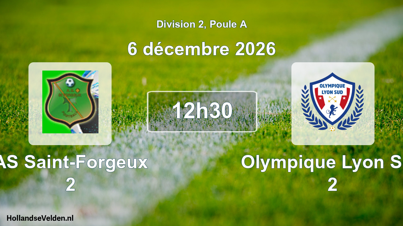 Scheduled Match: AS Saint-Forgeux 2 - Olympique Lyon Sud 2 (6 December 2026)