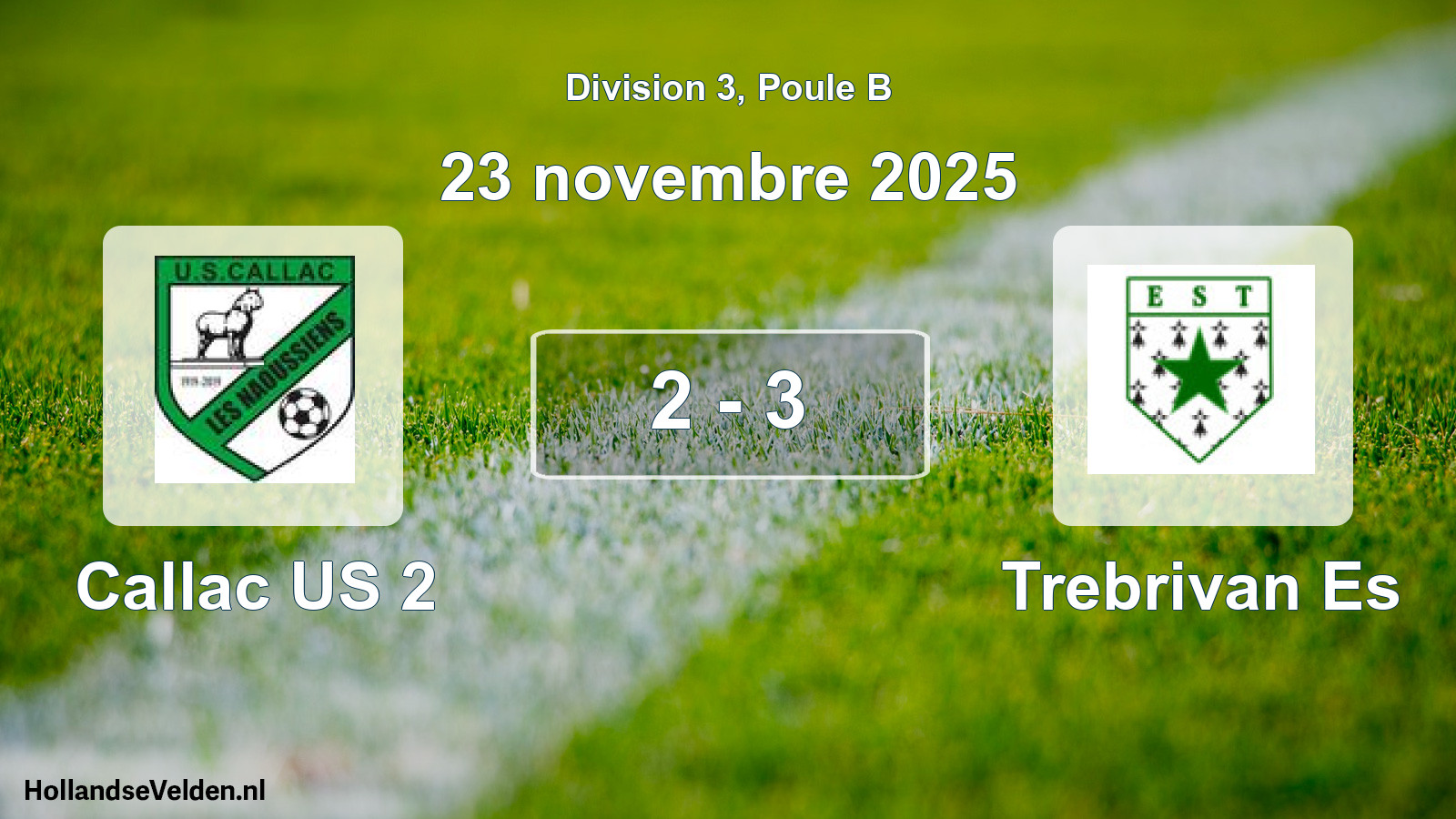 Gespeelde wedstrijd: Callac US 2 - Trebrivan Es 2 - 3 (23 november 2025)