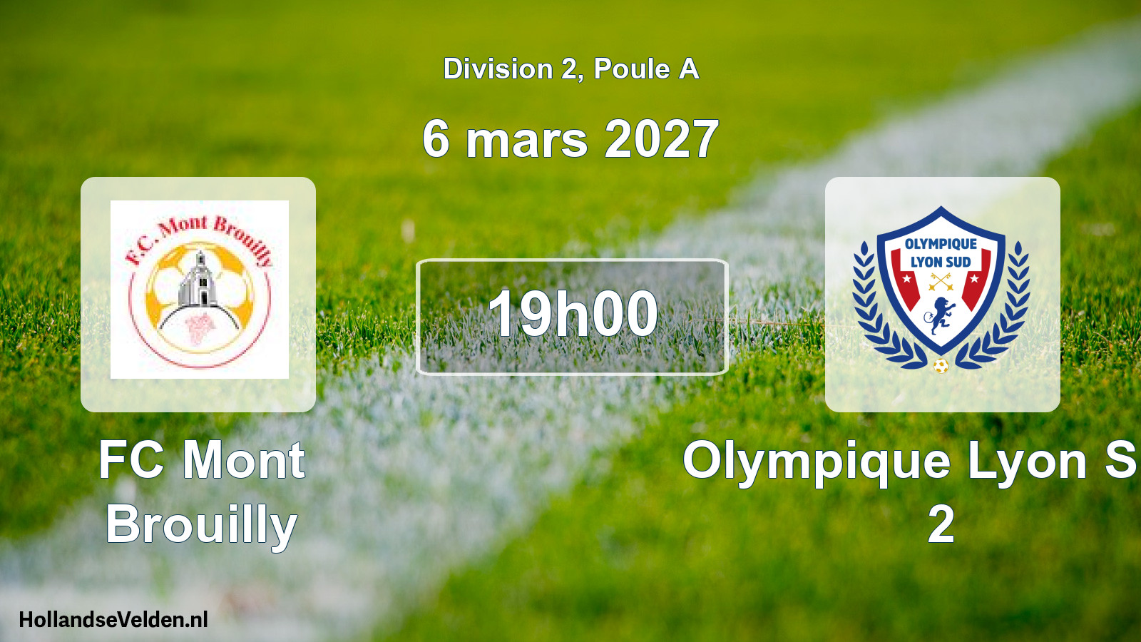 Match programmé: FC Mont Brouilly - Olympique Lyon Sud 2 (6 mars 2027)