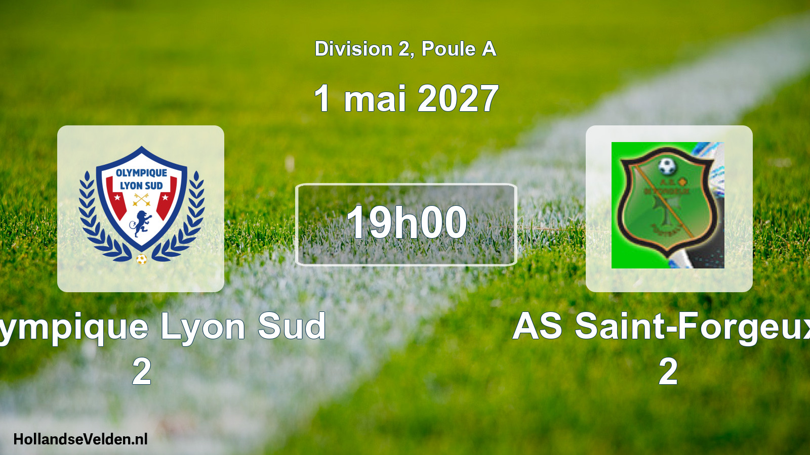 Match programmé: Olympique Lyon Sud 2 - AS Saint-Forgeux 2 (1 mai 2027)