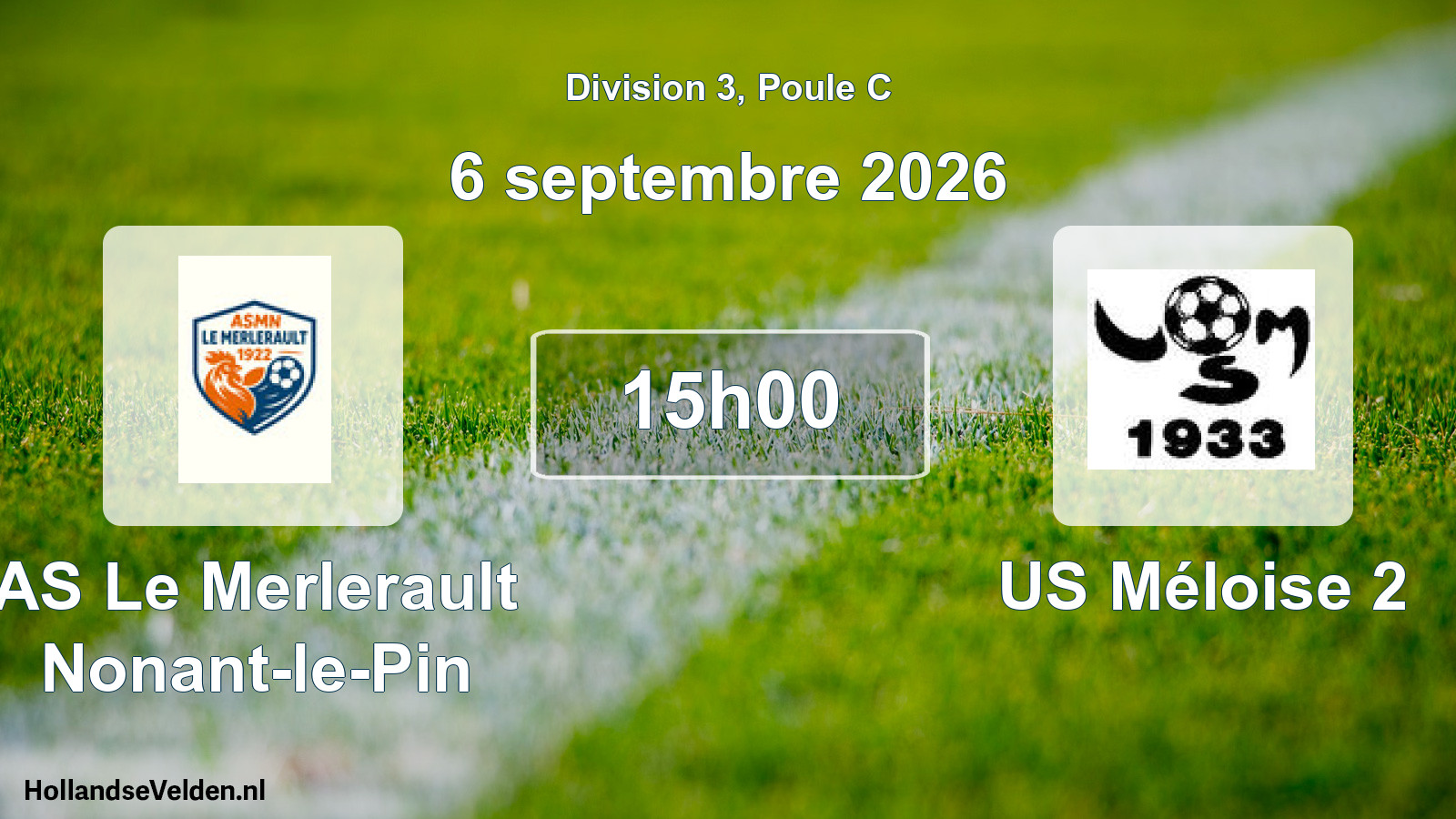 Match programmé: AS Le Merlerault Nonant-le-Pin - US Méloise 2 (6 septembre 2026)