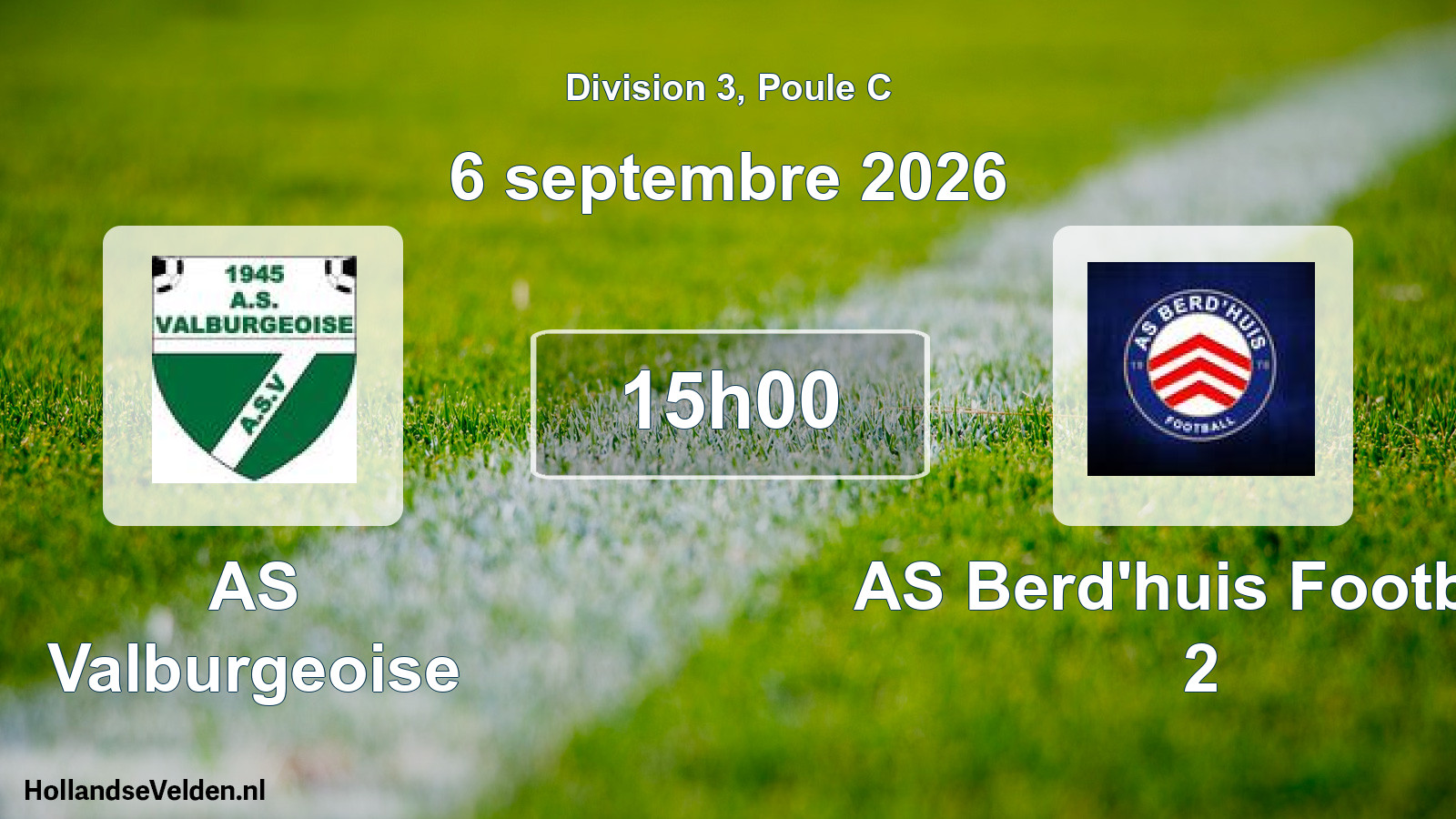 Scheduled Match: AS Valburgeoise - AS Berd'huis Football 2 (6 September 2026)