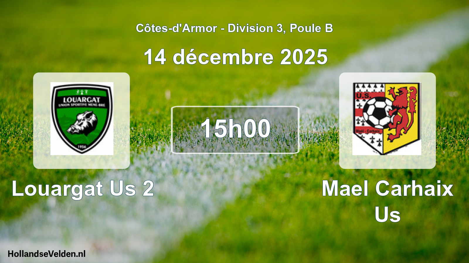 Scheduled Match: Louargat Us 2 - Mael Carhaix Us (14 December 2025)