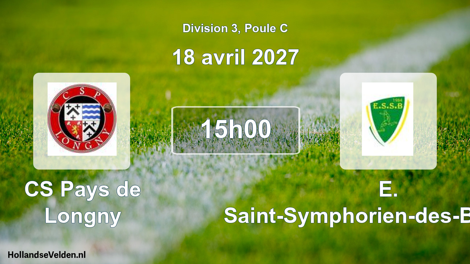 Scheduled Match: CS Pays de Longny - E. Saint-Symphorien-des-Bruyères (18 April 2027)