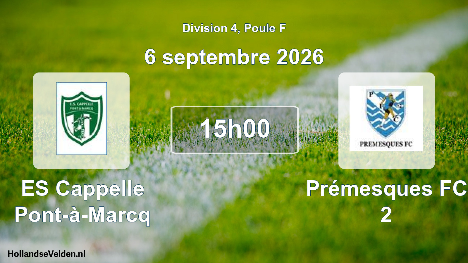 Geplande wedstrijd: ES Cappelle Pont-à-Marcq - Prémesques FC 2 (6 september 2026)