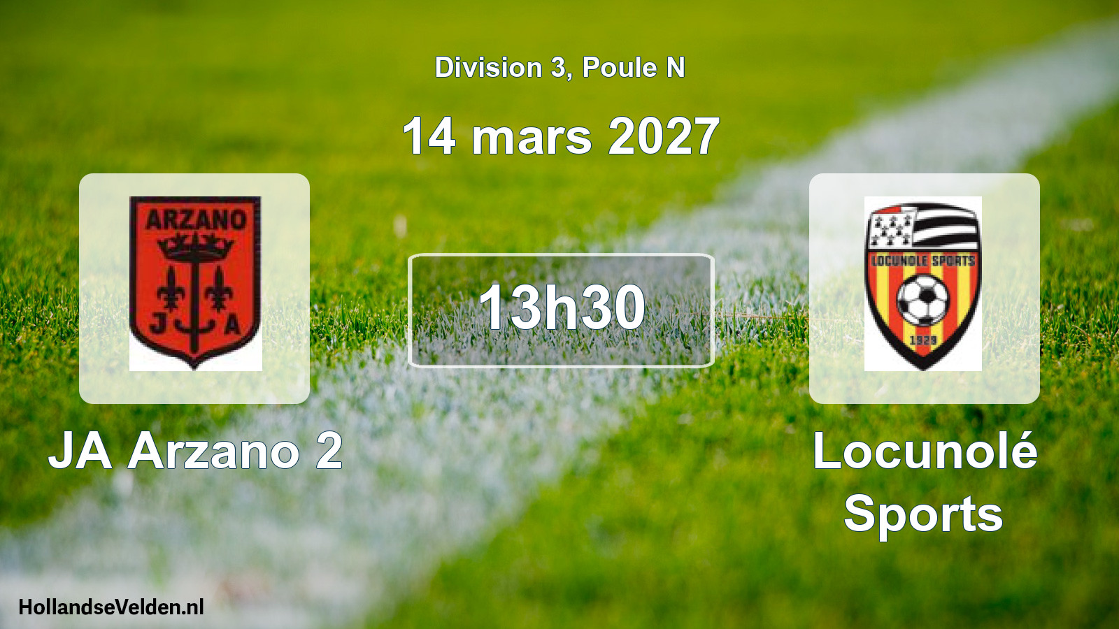 Scheduled Match: JA Arzano 2 - Locunolé Sports (14 March 2027)