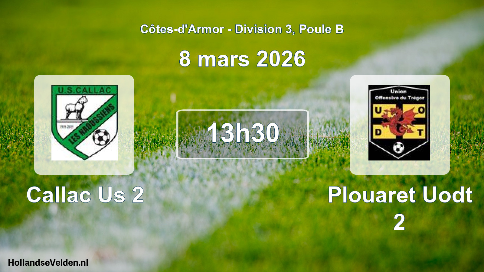 Geplande wedstrijd: Callac Us 2 - Plouaret Uodt 2 (8 mars 2026)
