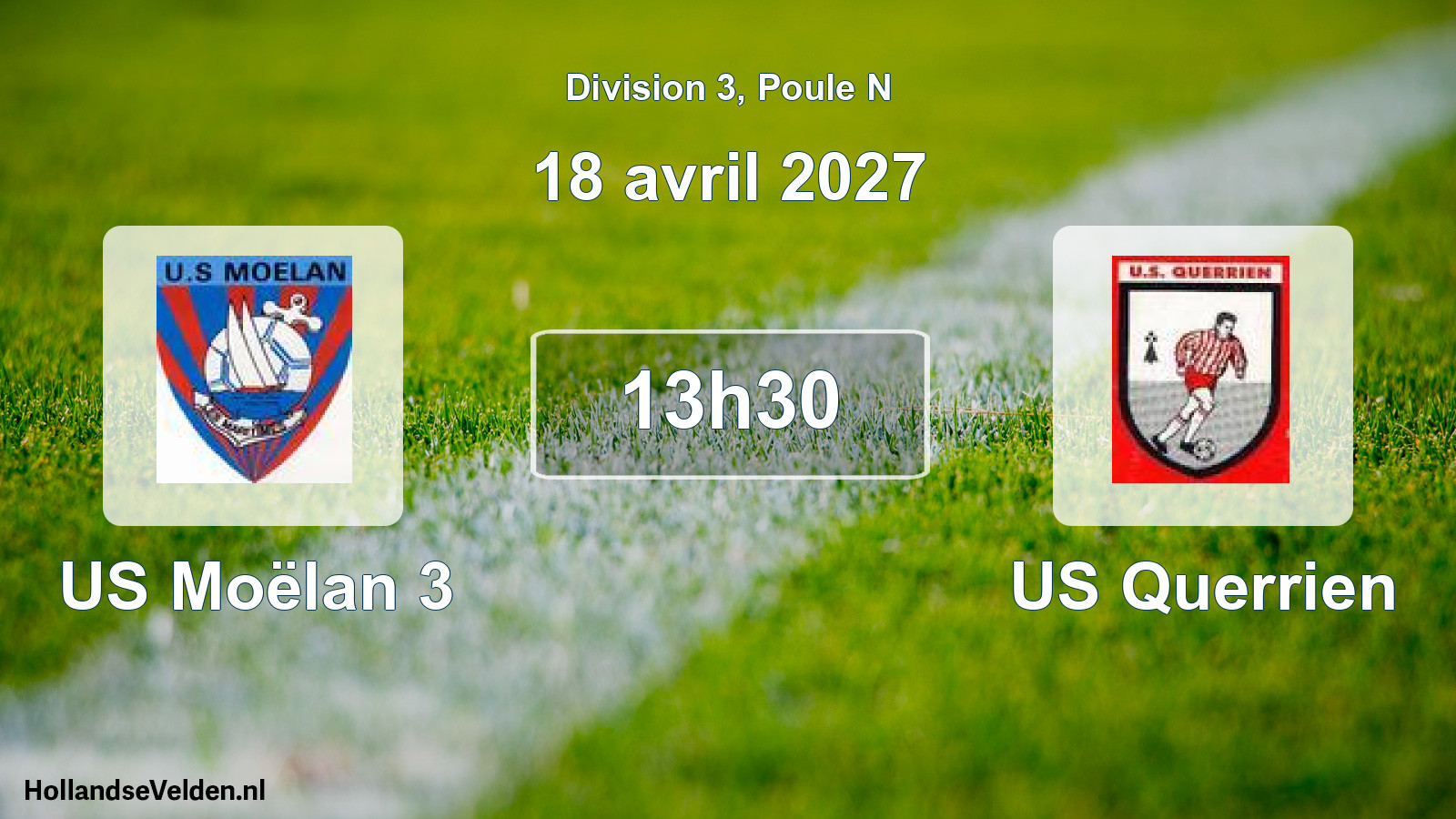 Scheduled Match: US Moëlan 3 - US Querrien (18 April 2027)