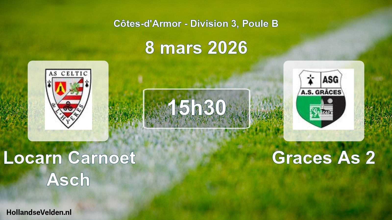 Scheduled Match: Locarn Carnoet Asch - Graces As 2 (8 March 2026)