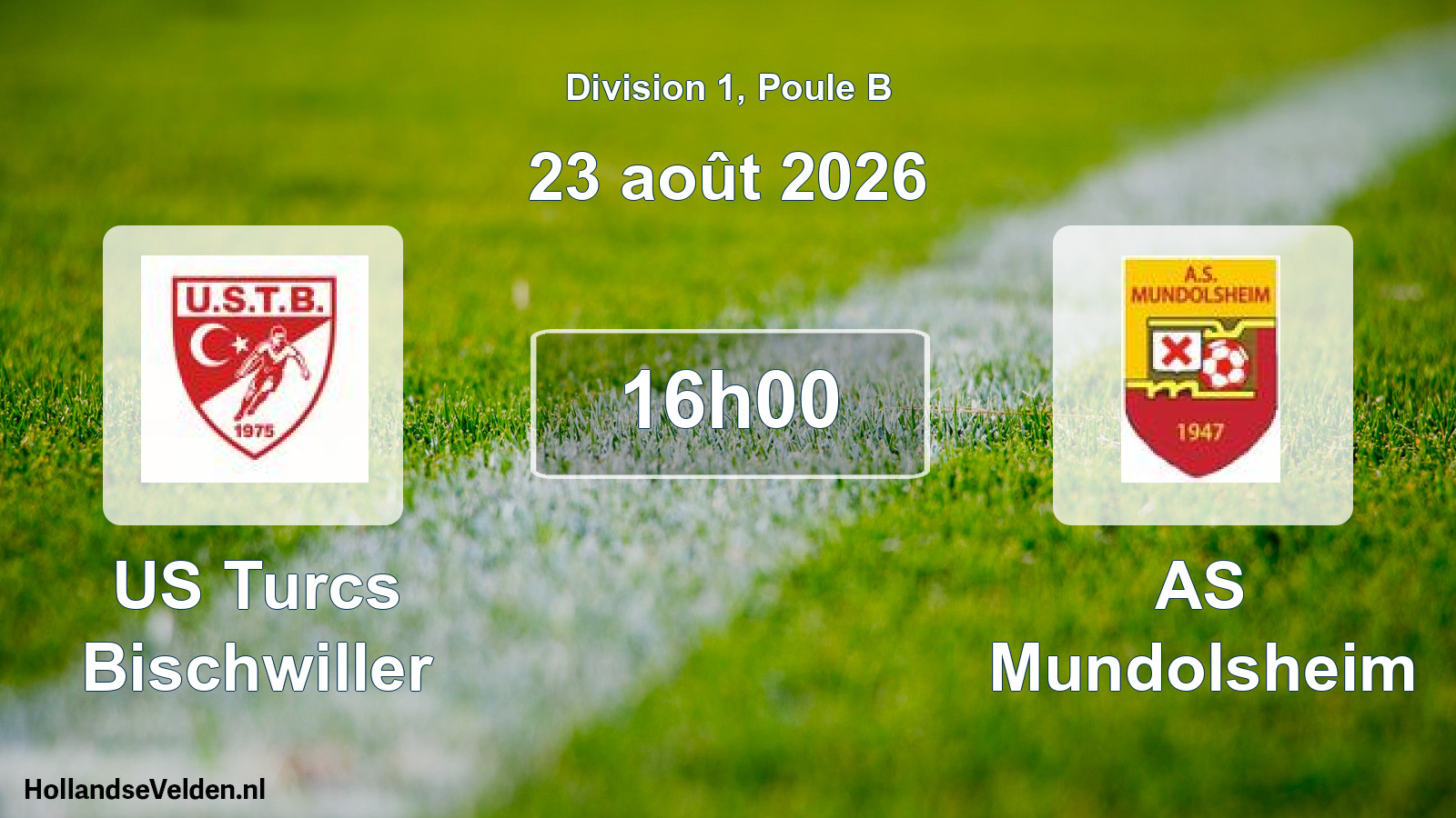 Scheduled Match: US Turcs Bischwiller - AS Mundolsheim (23 August 2026)