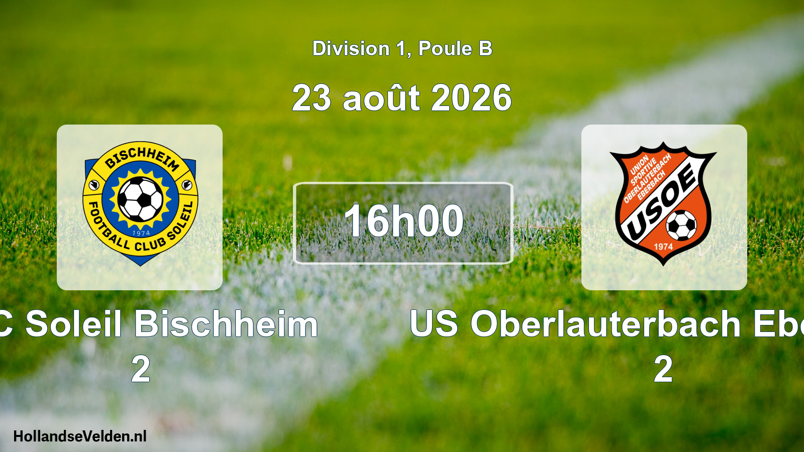 Scheduled Match: FC Soleil Bischheim 2 - US Oberlauterbach Eberbach 2 (23 August 2026)