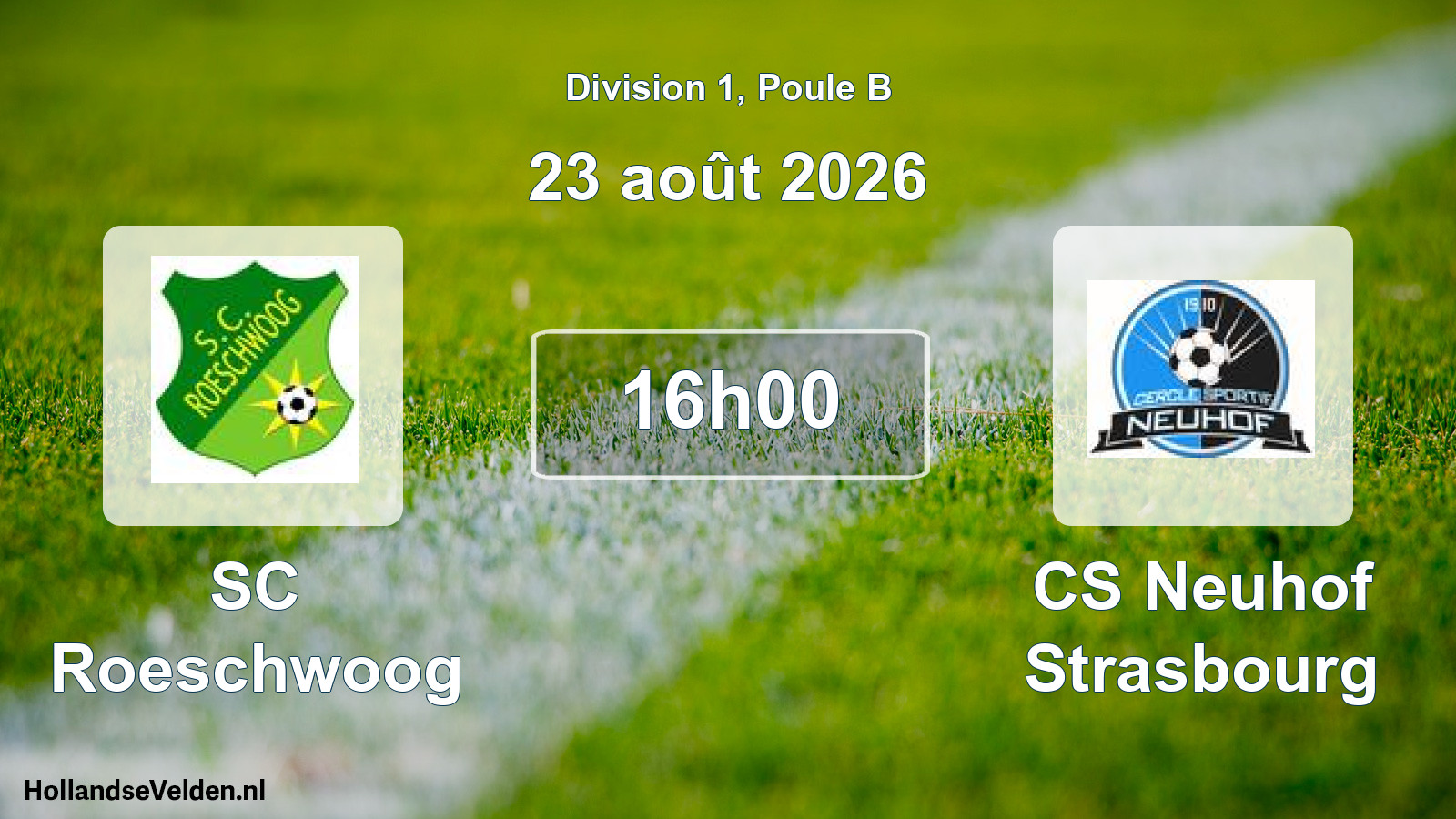 Scheduled Match: SC Roeschwoog - CS Neuhof Strasbourg (23 August 2026)