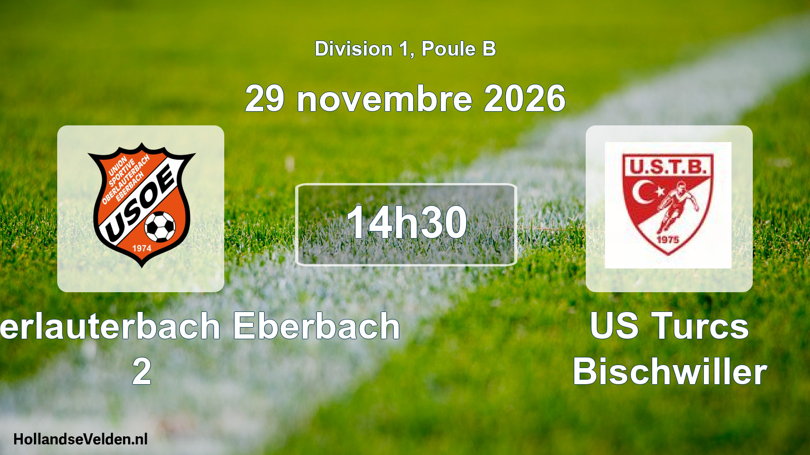 Scheduled Match: US Oberlauterbach Eberbach 2 - US Turcs Bischwiller (29 November 2026)