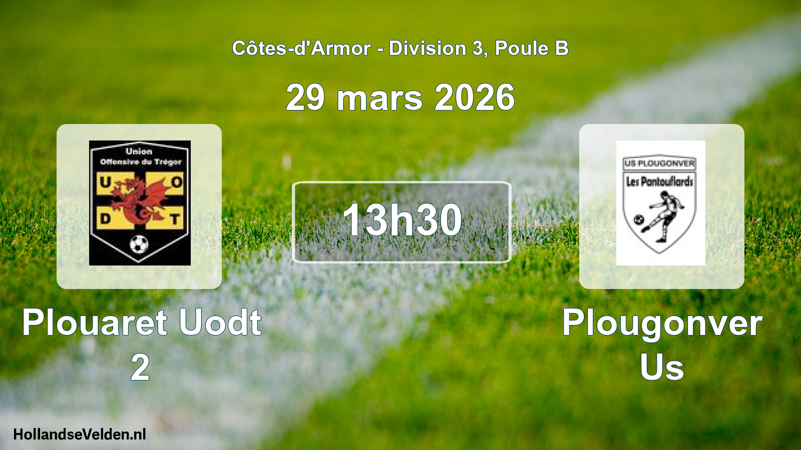 Geplande wedstrijd: Plouaret Uodt 2 - Plougonver Us (29 mars 2026)