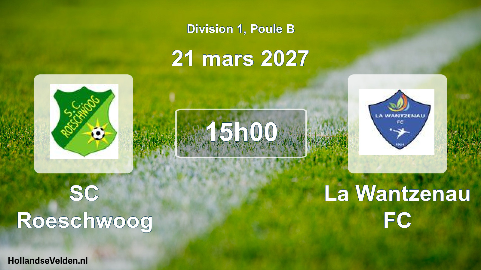Scheduled Match: SC Roeschwoog - La Wantzenau FC (21 March 2027)