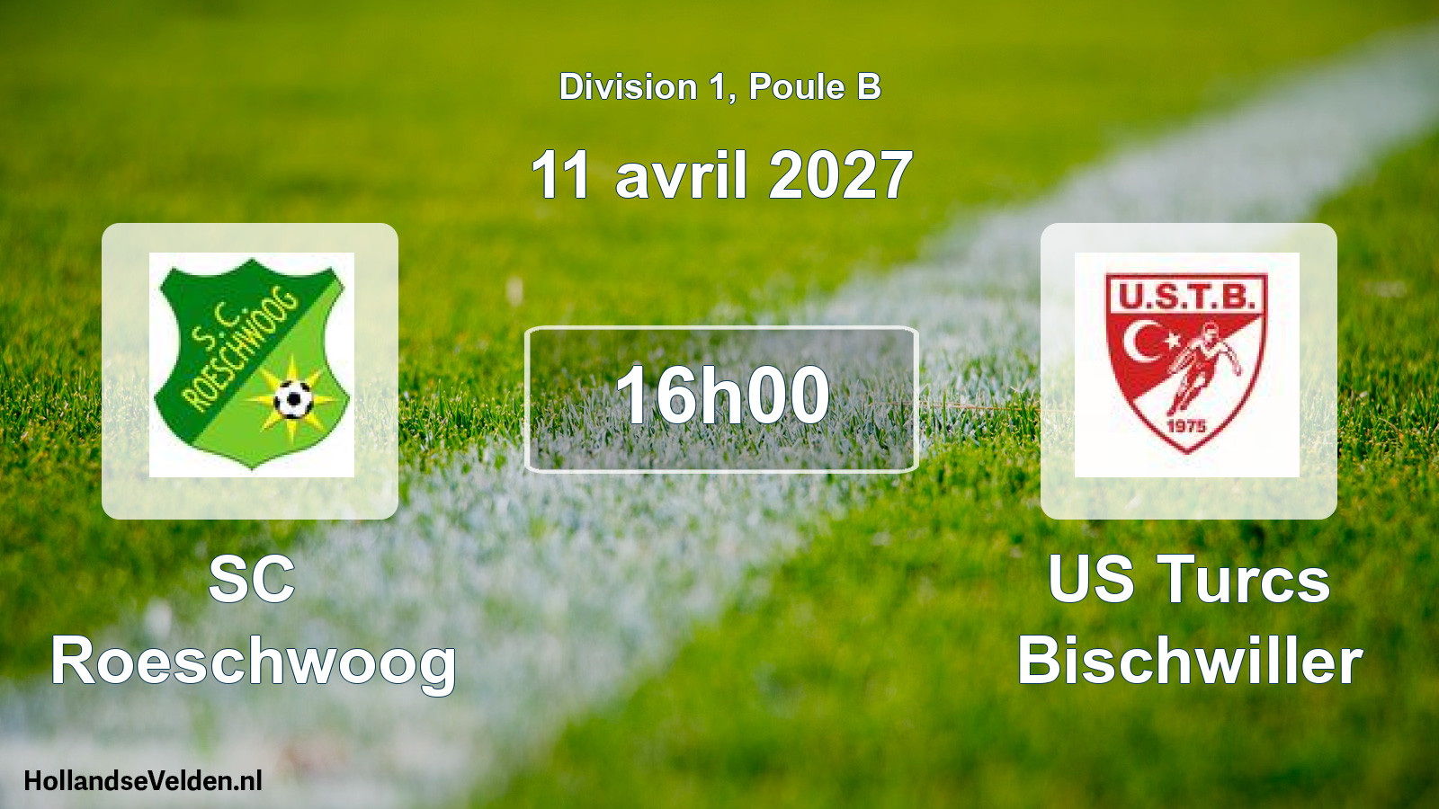 Scheduled Match: SC Roeschwoog - US Turcs Bischwiller (11 April 2027)